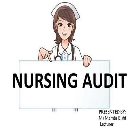 Nursing Audit | PPT