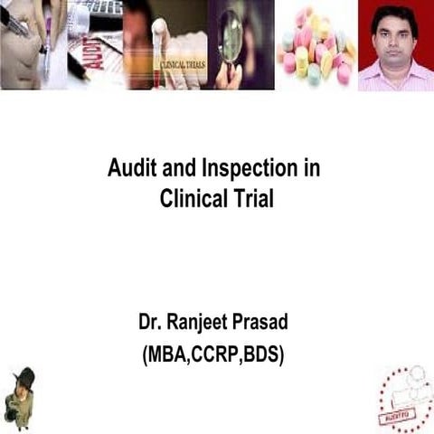 Audit and Inspection in Clinical Trial