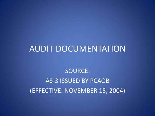 Audit Documentation Presentation