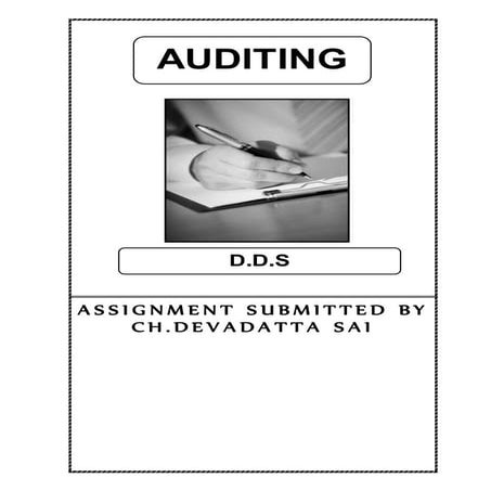 Auditing,types of auditing,accounting,investigation,report writing,control ma...
