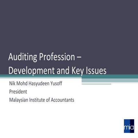 Auditing Profession – Global Development And Key Issues
