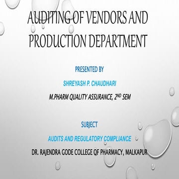 Auditing of vendors and production department