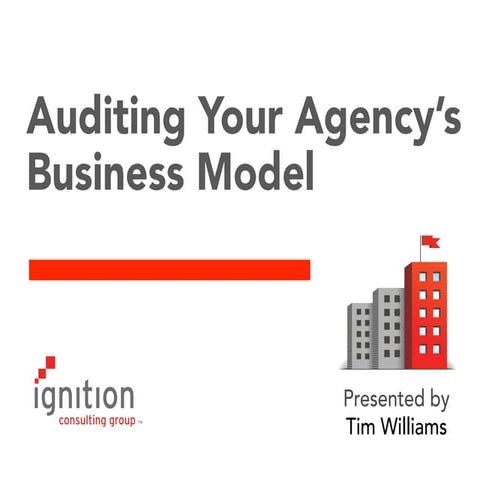 Auditing Your Agency's Business Model