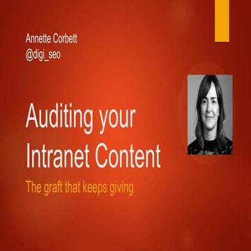 Auditing your intranet content — Annette Corbett — DigiSEO