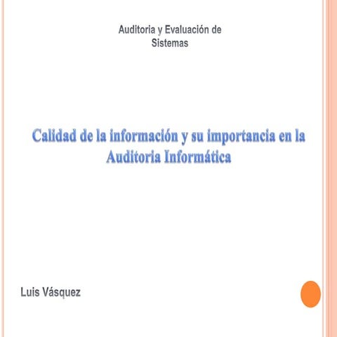 Nuevas tecnologías: Calidad de la información | PPTX