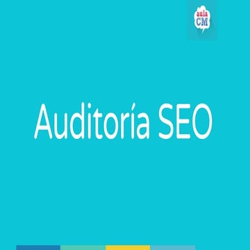 26 pasos para hacer una Auditoría SEO