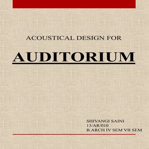 Auditorium ACOUSTICS
