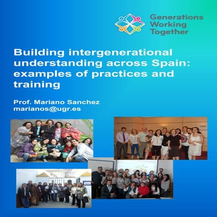 Building intergenerational understanding across Spain: examples of  practices...
