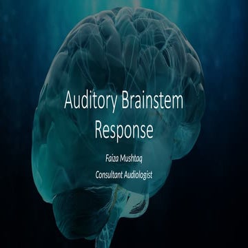 Auditory Brainstem Response Audiology.pptx