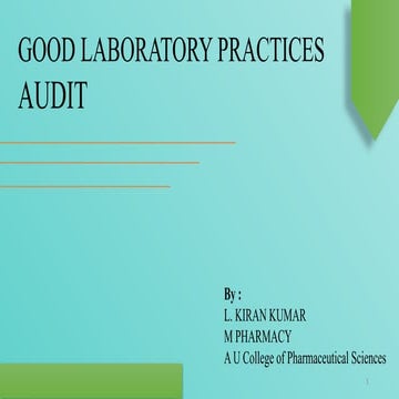 GOOD LABORATORY PRACTICES AUDIT PRESENTATION