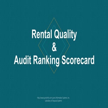 Audit ranking & Rental Quality Scorecard Lyons Information Systems
