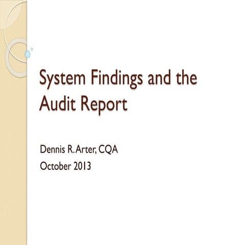 Audit findings and the report