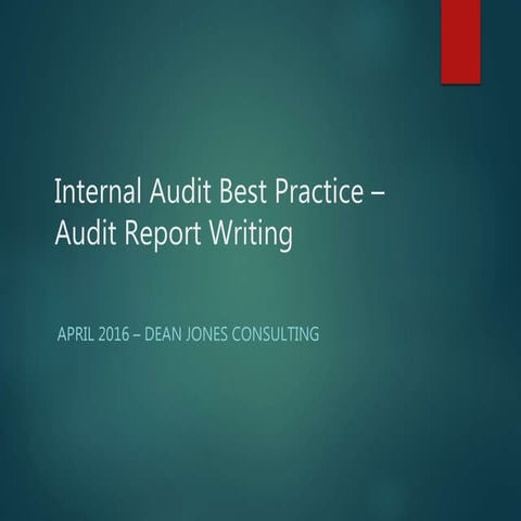 Internal Audit Report Writing Best Practice