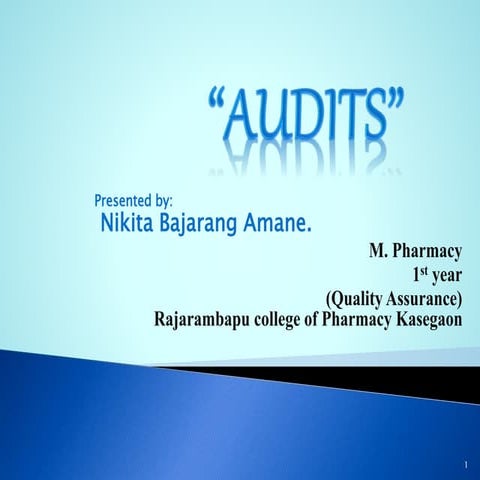 Audits in pharma industries