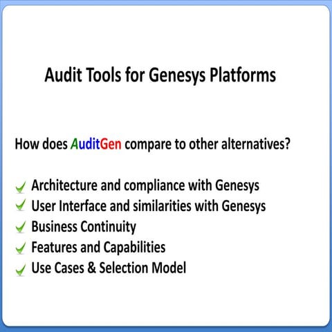 Audit Tools for Genesys Contact Centers