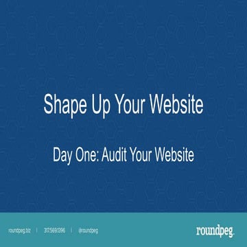 Audit your Website |  Evaluate Design, Content, and SEO 