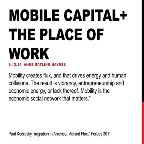 Mobile Capital and the Place of Work