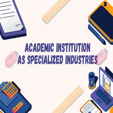 Comprehensive Overview of Academic Institutions as Specialized ...