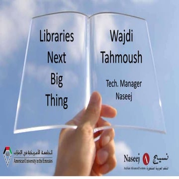 Libraries Next Big Thing