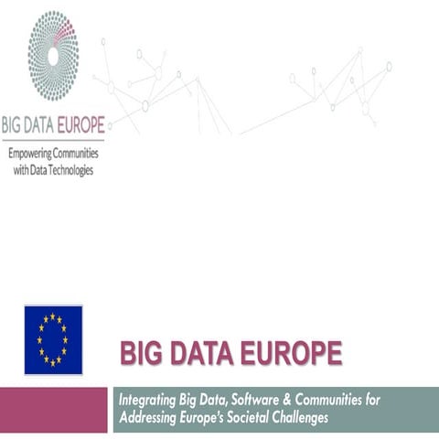 SC7 Workshop 1: Big Data in Secure Societies 