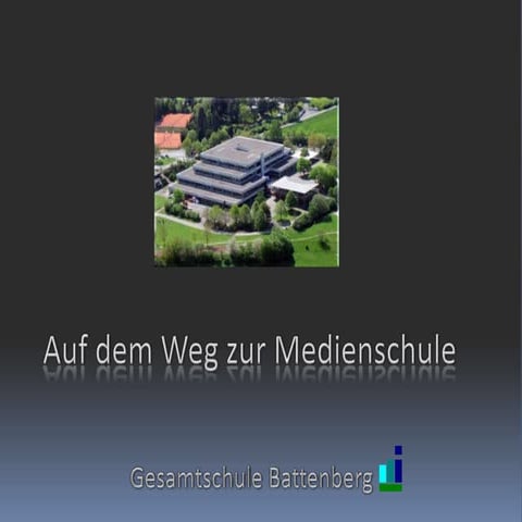 Auf dem Weg zur Medienschule 