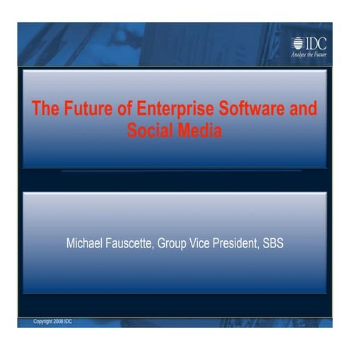 The Future of Enterprise SW and Social Media