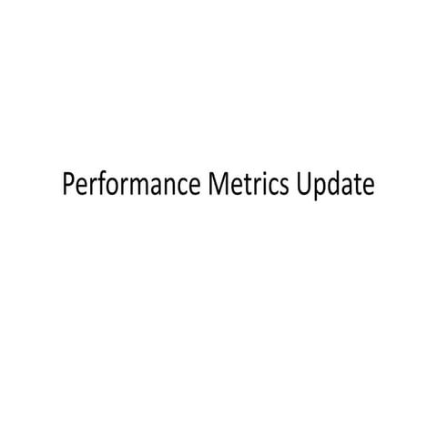 Aug2014 working group report performance metrics