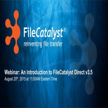 Aug2015 webinar-file catalyst v3.5
