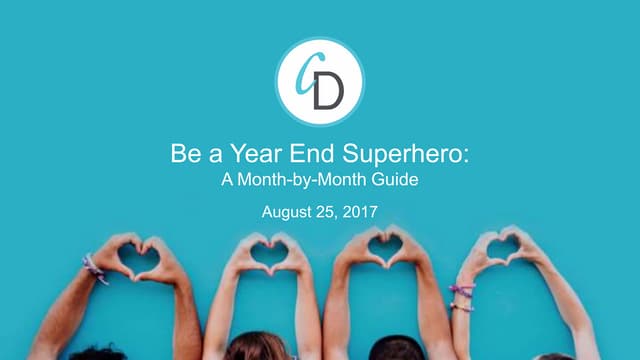 Be a Year-End Superhero: A Month-by-Month Guide