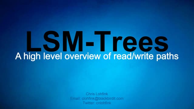 LSM Trees