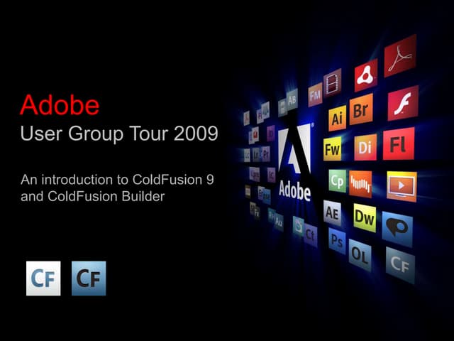 AUG Belgium - Introduction to ColdFusion 9