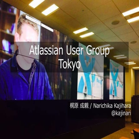 Atlasian User Group Tokyoについて