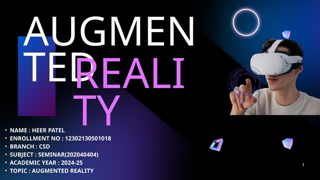 Augmemted reality and it's fundamentals.