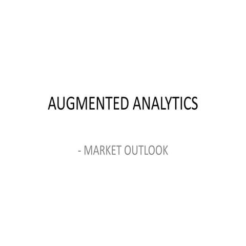 Augmented Analytics Market Outlook