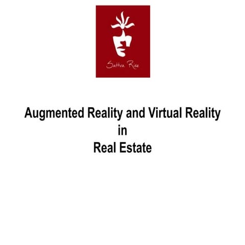 Augmented reality and Virtual Reality in Real Estate
