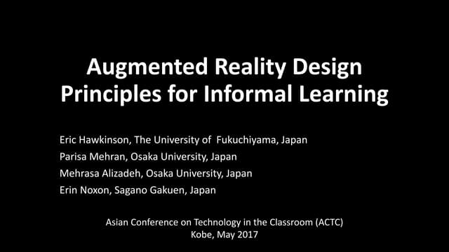 ACTC2017: Augmented Reality Design Principles for Informal Learning