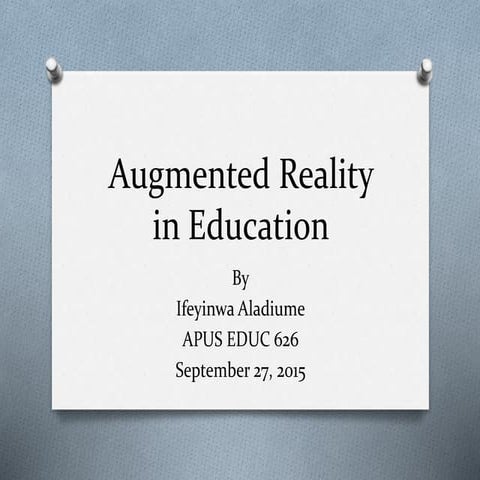 Augmented reality in education