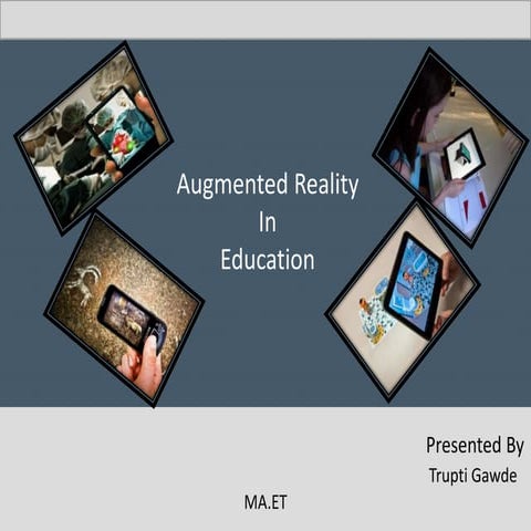 Augmented reality in education _Trupti Gawde