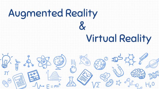 Augmented reality & virtual reality