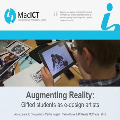Augmenting Reality: Gifted students as e-design artists