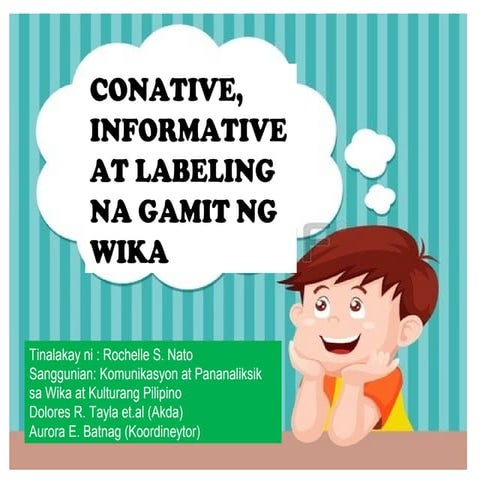 Conative, Informative at Labeling na Gamit ng Wika