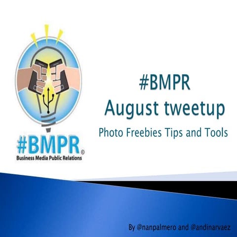 BMPR: August 2009 Tips And Tools