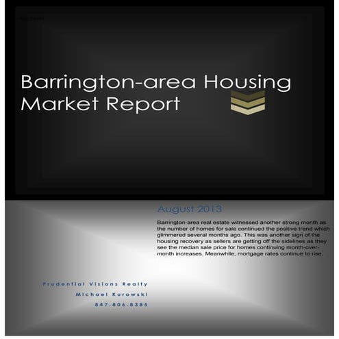 August 2013 Barrington Area Market Report