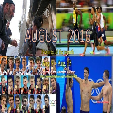 AUGUST 2016 -   Pictures of the month - Aug.09 - Aug. 15
