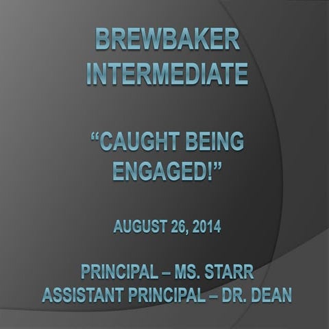 Caught Being Engaged