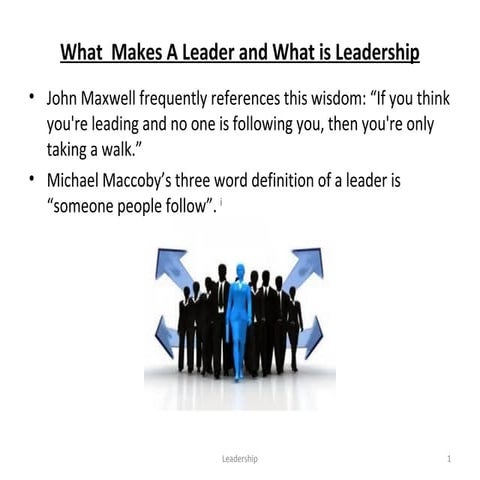 August 7, 2013 -leadership