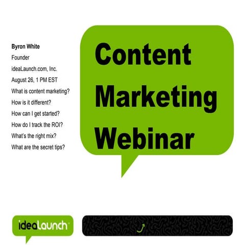 idealaunch - Content Marketing Webinar August 2009