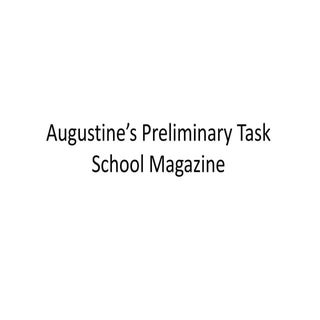 Augustine’s preliminary task