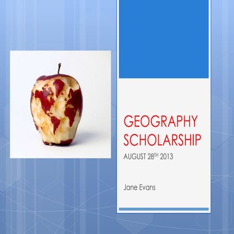 AU Geography Scholarship August 2013