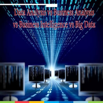 August webinar  - Data Analysis vs Business Analysis vs BI vs Big Data